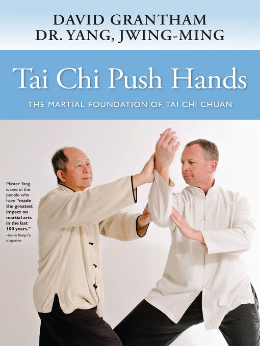 Title details for Tai Chi Push Hands by Jwing-Ming Yang - Available